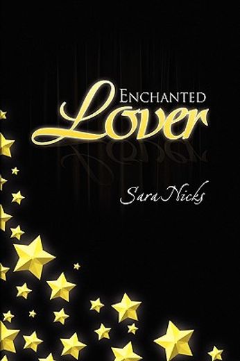 enchanted lover (en Inglés)