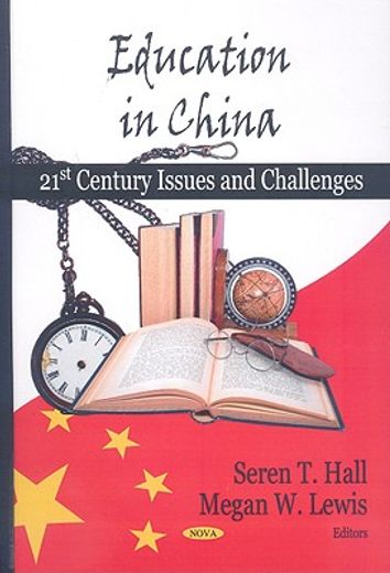 education in china,21st century issues and challenges