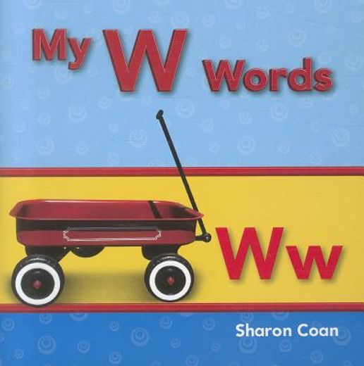My W Words (en Inglés)