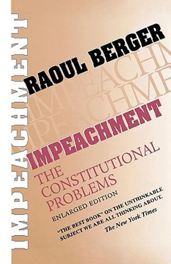 impeachment,the constitutional problems