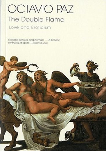the double flame,love and eroticism (in English)
