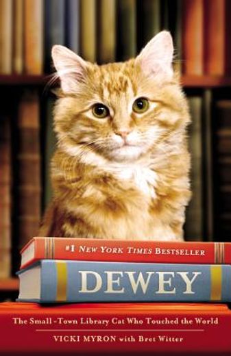 dewey the library cat,a true story (in English)