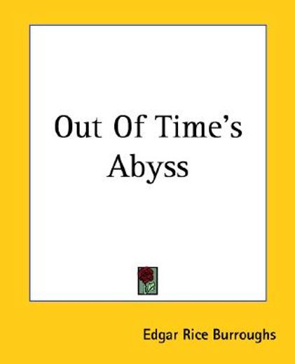 out of time´s abyss (en Inglés)