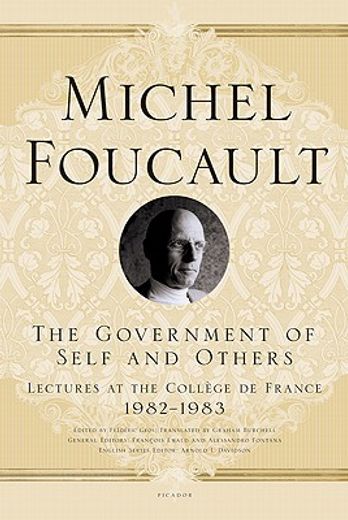 the government of self and others,lectures at the college de france, 1982-1983 (in English)