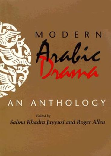 modern arabic drama,an anthology