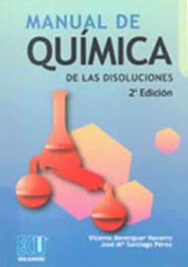 manual de quimica de las disoluciones.(2a.ed)