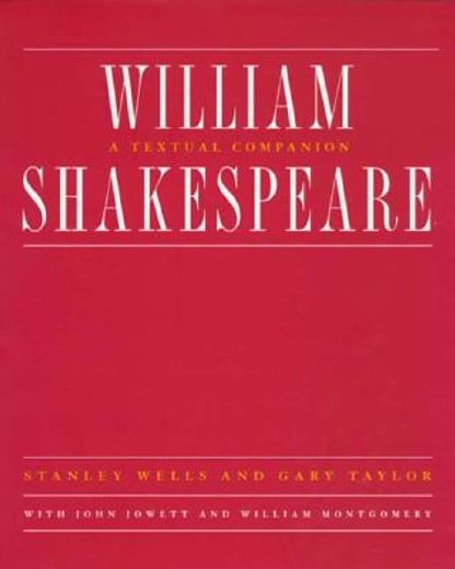 william shakespeare,a textual companion (en Inglés)
