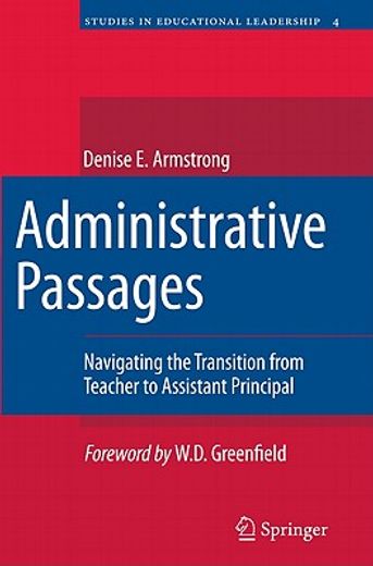 administrative passages,navigating the transition from teacher to assistant principal