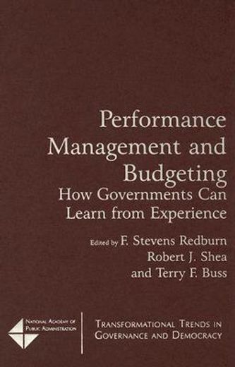performance management and budgeting,how governments can learn from experience