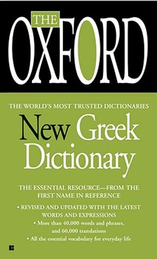 the oxford new greek dictionary,american edition (en Inglés)