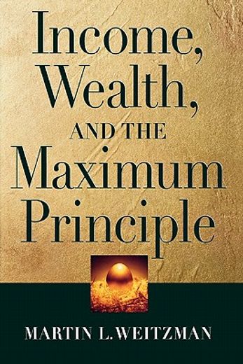 income, wealth, and the maximum principle
