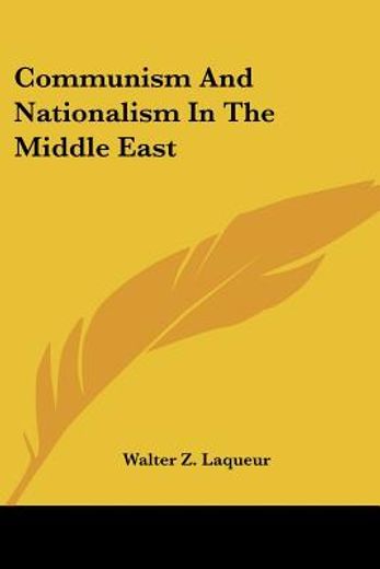 communism and nationalism in the middle east