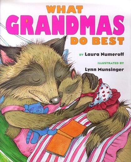 what grandmas do best/ what grandpas do best,what grandpas do best (en Inglés)