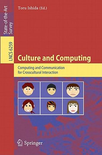 culture and computing,computing and communication for crosscultural interaction