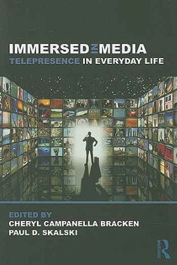 immersed in media telepresence in everyday life,understanding media users´ everyday experiences