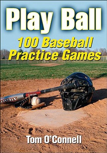 play ball,100 baseball practice games
