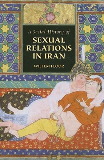 a social history of sexual relations in iran