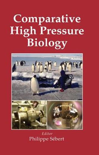 Comparative High Pressure Biology (en Inglés)
