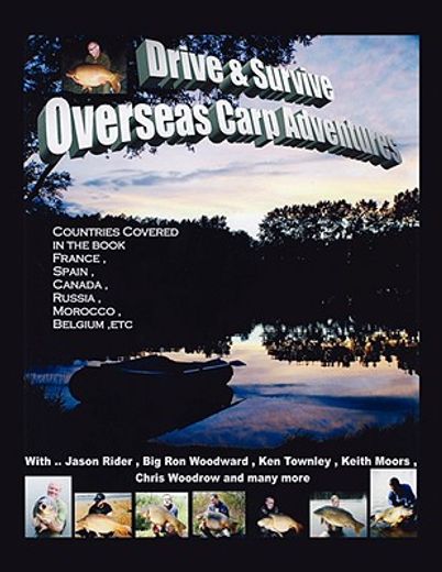 drive and survive,overseas carp adventures (in English)
