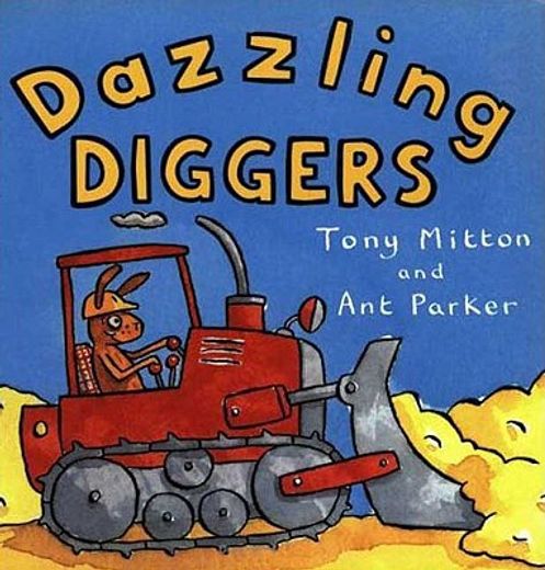 dazzling diggers (en Inglés)