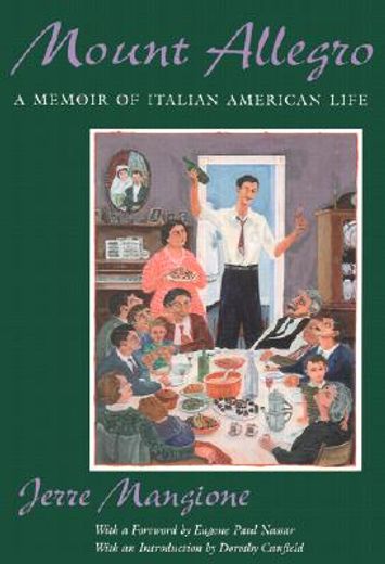 mount allegro,a memoir of italian american life (en Inglés)
