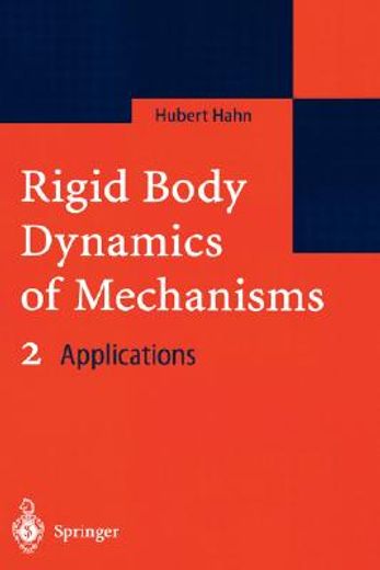 rigid body dynamics of mechanisms,theoretical basis