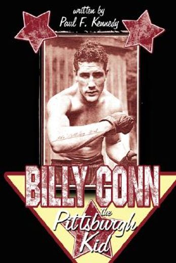 billy conn,the pittsburgh kid (en Inglés)