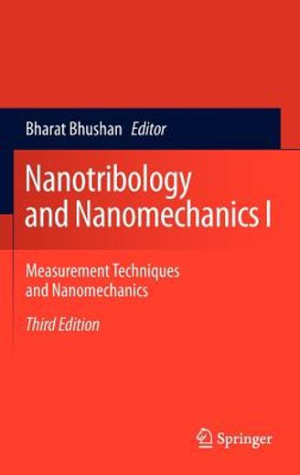 nanotribology and nanomechanics,measurement techniques and nanomechanics