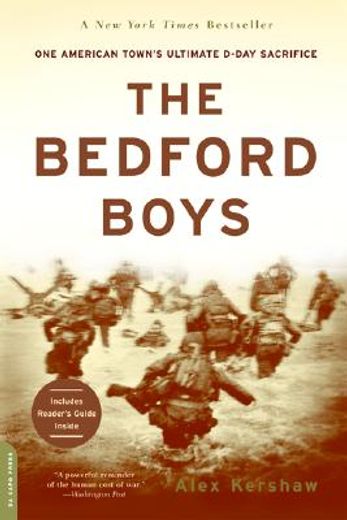 the bedford boys,one american town´s ultimate d-day sacrifice