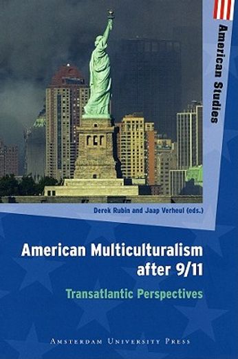 American Multiculturalism After 9/11: Transatlantic Perspectives (in English)
