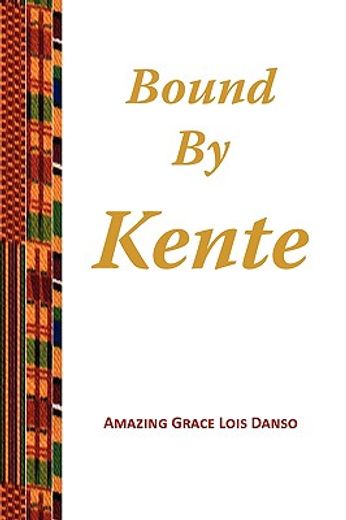 bound by kente