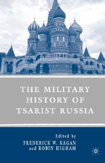 the military history of tsarist russia