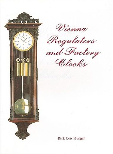 vienna regulators and factory clocks