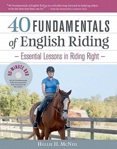 40 fundamentals of english riding,essential lessons in riding right