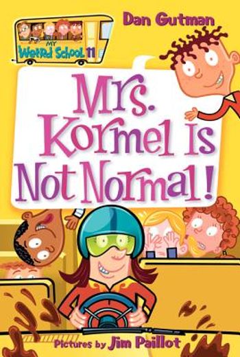 mrs. kormel is not normal! (in English)