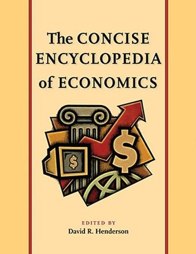 the concise encyclopedia of economics (in English)