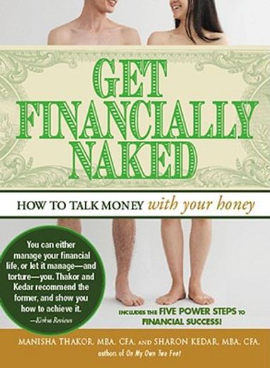 get financially naked,how to talk money with your honey (in English)