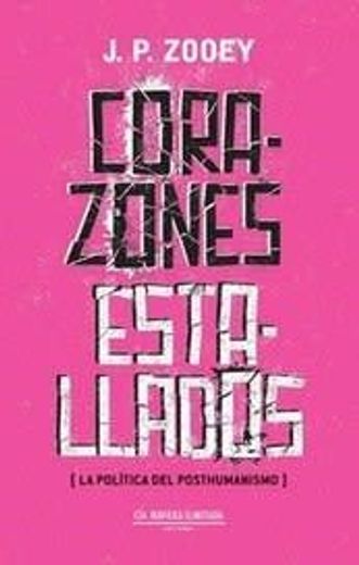 Corazones Estallados (in Spanish)