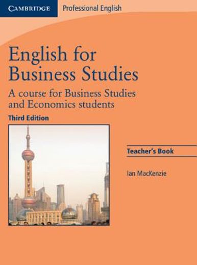 English for Business Studies Teacher's Book: A Course for Business Studies and Economics Students (en Inglés)