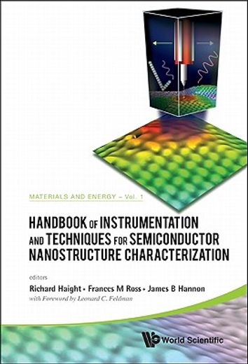 Handbook of Instrumentation and Techniques for Semiconductor Nanostructure Characterization, Set (en Inglés)