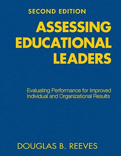 assessing educational leaders,evaluating performance for improved individual and organizational results