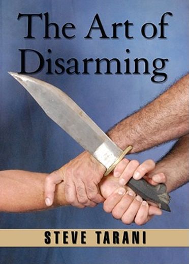 the art of dissarming