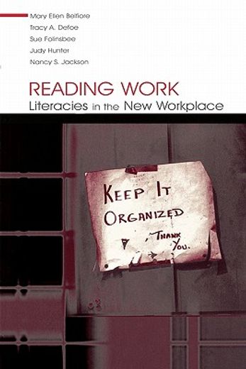 reading work,literacies in the new workplace