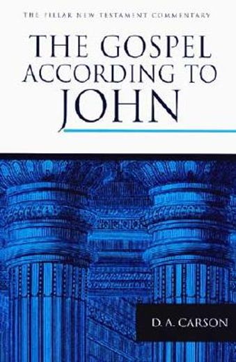 the gospel according to john,an introduction and commentary