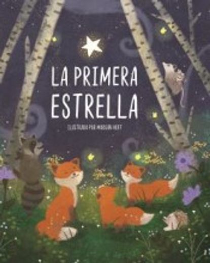 La Primera Estrella (in Spanish)