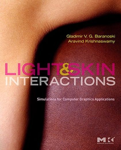 light and skin interactions,simulations for computer graphics applications