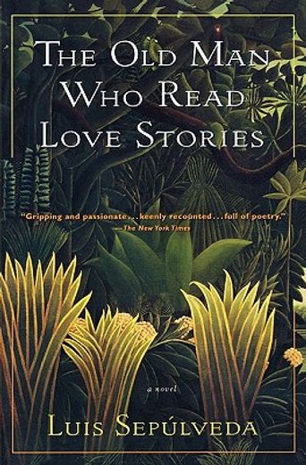 the old man who read love stories (in English)
