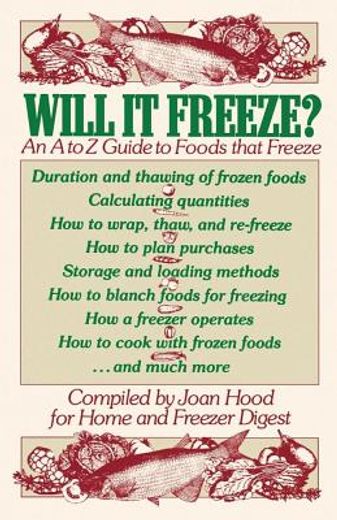 will it freeze? an a to z guide to foods that freeze (en Inglés)