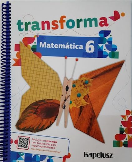 Transforma Matemática 6 (in Spanish)