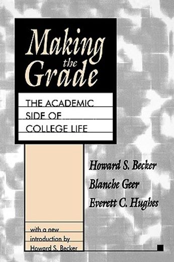 making the grade,the academic side of college life